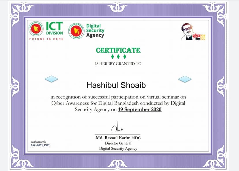 Certificate for Cyber Awareness for Digital Bangladesh from Digital Security Agency.